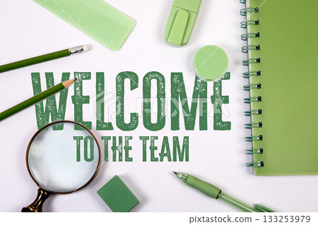 Welcome to the Team Message Surrounded by Office Supplies Representing New Employee Onboarding and Welcome to the Team Message Surrounded by Office Supplies Representing New Employee Onboarding and 133253979