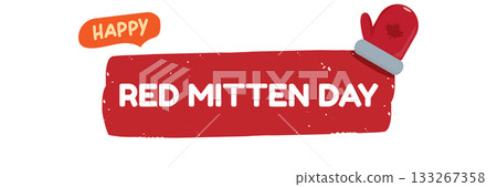 Happy red mitten day wide banner with warm red mittens isolated on white background. Celebrate national Red mittens day 21 November Canadian holiday greeting card 133267358
