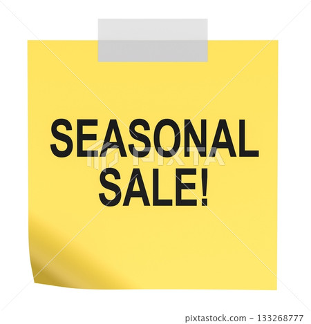 Seasonal Sale, sticky note memo. 3D rendering Seasonal Sale, sticky note memo. 3D rendering 133268777