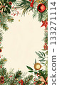 Christmas poster background in white, adorned with holiday decorations around the edges. Space for text 133271114