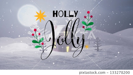 Depicting snowy cabin under full moon with HOLLY Jolly text, holly branches and falling snowflakes 133278200