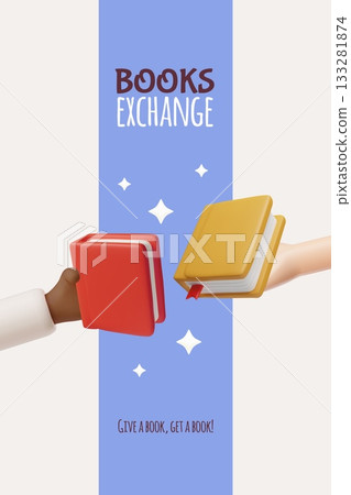Books exchange 3D vector poster, give a book, get a book, literature in hands, library or bookstore, education 133281874