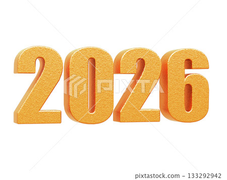 3D letters for 2026 seen from a right angle. CG illustration of three-dimensional letters with a luxurious golden texture. 133292942