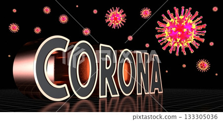 Coronavirus Covid 19 concept - 3D illustration Coronavirus Covid 19 concept - 3D illustration 133305036