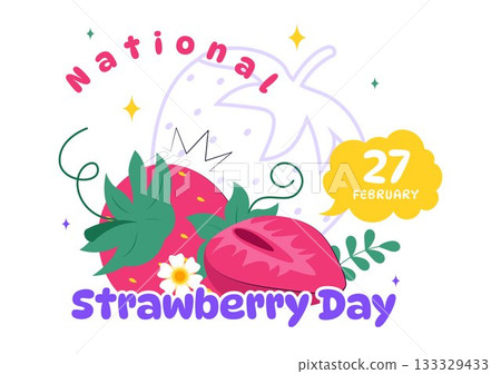National Strawberry Day Vector Illustration on February 27 to Celebrate the Sweet Red Fruit in a Flat Cartoon Background Design National Strawberry Day Vector Illustration on February 27 to Celebrate the Sweet Red Fruit in a Flat Cartoon Background Design 133329433