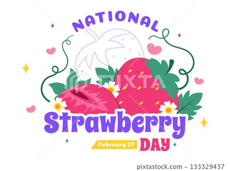 National Strawberry Day Vector Illustration on February 27 to Celebrate the Sweet Red Fruit in a Flat Cartoon Background Design National Strawberry Day Vector Illustration on February 27 to Celebrate the Sweet Red Fruit in a Flat Cartoon Background Design 133329437