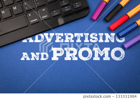 Text Advertising and Promo on Blue Background with Keyboard and Colorful Markers Representing Text Advertising and Promo on Blue Background with Keyboard and Colorful Markers Representing 133331984