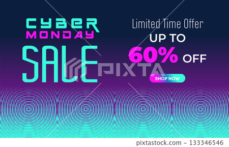 Cyber Monday Colorful Neon Style Super Sale Web Banner. Cyber Monday Sale Special Offer Social Media Post Design. Business, Promotion, and Advertising Vector Template. Seasonal Offers Mega Big Sale 133346546