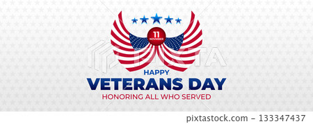 Happy Veterans Day Honoring All Who Served Banner Template. 11 November USA Veteran Day National Holiday Web Banner Background With American Flag For Brochure, Cover, Poster, Header, Greeting Card 133347437