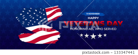 Happy Veterans Day Honoring All Who Served Banner Template. 11 November USA Veteran Day National Holiday Web Banner Background With American Flag For Brochure, Cover, Poster, Header, Greeting Card 133347441