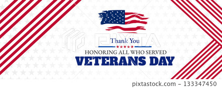 Happy Veterans Day Honoring All Who Served Banner Template. 11 November USA Veteran Day National Holiday Web Banner Background With American Flag For Brochure, Cover, Poster, Header, Greeting Card 133347450