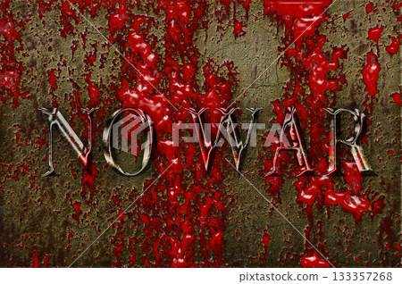 Anti-war image, NO WAR, bloody anti-war wall 133357268
