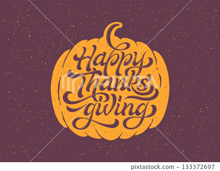 Happy Thanksgiving beautiful lettering. Celebration quote Happy Thanksgiving for stamp, greeting card. Vector illustration. 133372697