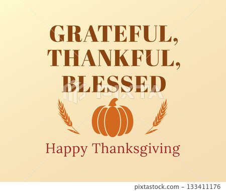 grateful thankful blessed happy thanksgiving message 133411176