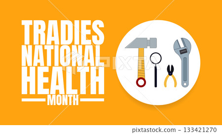 Tradies National Health Month Designs, Tools, Safety and Wellness Graphics 133421270