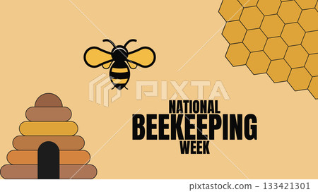 National Beekeeping Week, Honoring Pollinators and Their Keepers National Beekeeping Week, Honoring Pollinators and Their Keepers 133421301