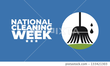 National Cleaning Week, Refresh, Renew, Reorganize 133421303