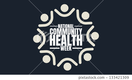 National Community Health Week, Stronger Communities, Healthier Lives 133421309