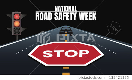 National Road Safety Week, Drive Safe, Save Lives 133421355