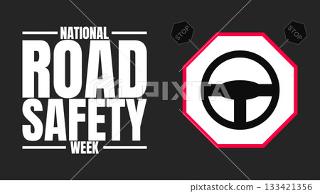 National Road Safety Week, Drive Safe, Save Lives 133421356