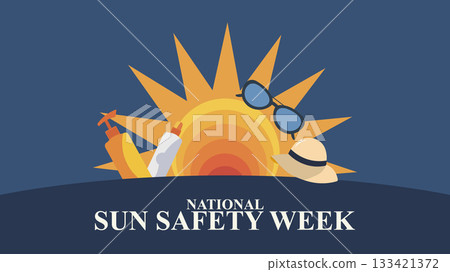 National Sun Safety Week, Protect Your Skin, Enjoy the Sun 133421372
