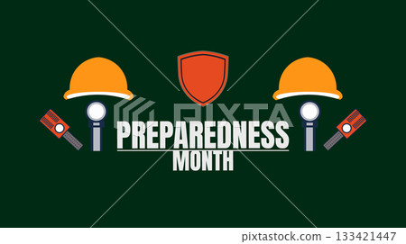 Preparedness Month, Be Ready, Stay Safe, Protect Your Community 133421447