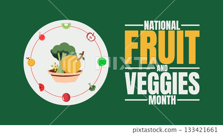 National Fruit and Veggies Month, Fresh, Healthy, and Nutritious design templet use anywhere National Fruit and Veggies Month, Fresh, Healthy, and Nutritious design templet use anywhere 133421661