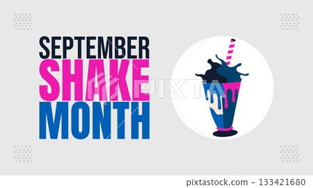 Shake Month Celebration, Sweet and Creamy Drinks design templet 133421680