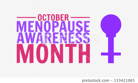 menopause awareness month, october awareness month, menopause support, women health awareness, menopause education design, hormonal health awareness, midlife women health, wellness and care illustrati menopause awareness month, october awareness month, menopause support, women health awareness, menopause education design, hormonal health awareness, midlife women health, wellness and care illustrati 133421865