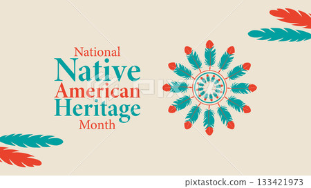 National Native American Heritage Month, Honoring Culture and Legacy 133421973