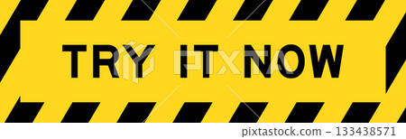 Yellow and black color with line striped label banner with word try it now Yellow and black color with line striped label banner with word try it now 133438571