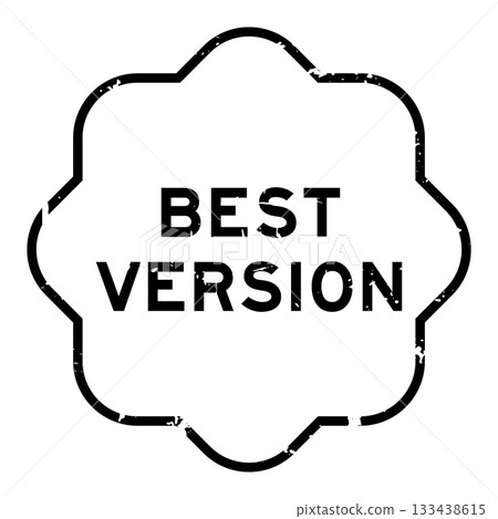 Grunge black best version word rubber seal stamp on white background 133438615