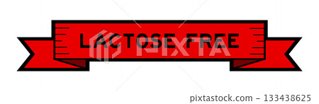 Ribbon label banner with word lactose free in red color on white background 133438625