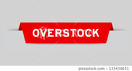 Red color inserted label with word overstock on gray background Red color inserted label with word overstock on gray background 133438631