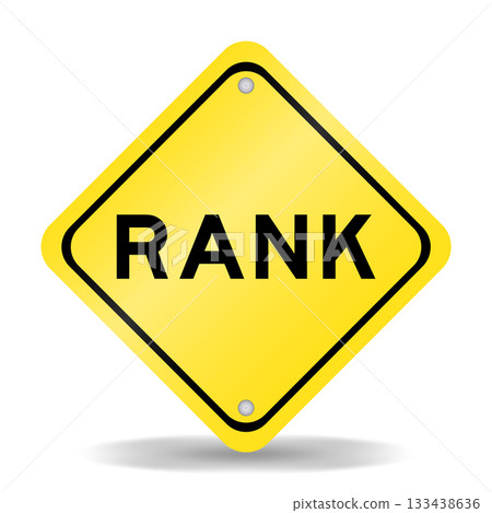 Yellow color transportation sign with word rank on white background Yellow color transportation sign with word rank on white background 133438636