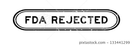 Grunge black FDA rejected word rubber seal stamp on white background Grunge black FDA rejected word rubber seal stamp on white background 133441299
