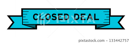 Ribbon label banner with word closed deal in blue color on white background 133442757