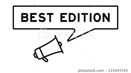 Megaphone icon with speech bubble in word best edition on white background 133443785
