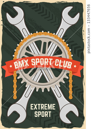 Bmx extreme sport club poster, banner, magazine template. Vector illustration. Concept for shirt, logo, print, stamp, tee with sprocket, chain. Vintage typography design with wrench, bmx sprocket and Bmx extreme sport club poster, banner, magazine template. Vector illustration. Concept for shirt, logo, print, stamp, tee with sprocket, chain. Vintage typography design with wrench, bmx sprocket and 133447656