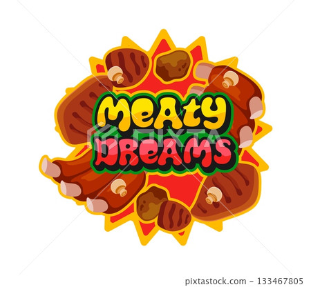 Barbeque, steakhouse retro Y2K sticker or label. Butchery market meat funky Y2K vector patch, farm shop grill menu tag. Steakhouse barbeque food sticker with fried, grilled ribs and funky typography Barbeque, steakhouse retro Y2K sticker or label. Butchery market meat funky Y2K vector patch, farm shop grill menu tag. Steakhouse barbeque food sticker with fried, grilled ribs and funky typography 133467805