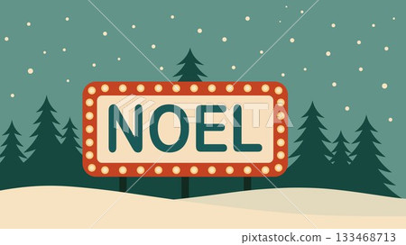 Noel Sign in Retro Christmas Forest Scene 133468713
