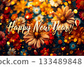 New year card with text Happy New Year on colorful flowers and bokeh background. 133489848