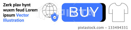 Buy button, globe with shield, text placeholder, t-shirt icon. Ideal for online shopping, e-commerce security, global commerce, digital marketing, user interface, web design, product showcase Buy button, globe with shield, text placeholder, t-shirt icon. Ideal for online shopping, e-commerce security, global commerce, digital marketing, user interface, web design, product showcase 133494331