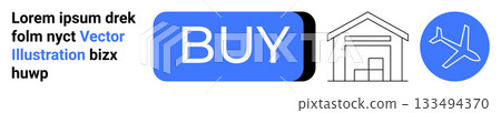 Buy button in blue, warehouse icon, airplane icon. Ideal for e-commerce, logistics, inventory, shopping, transportation, online stores, business Landing page 133494370