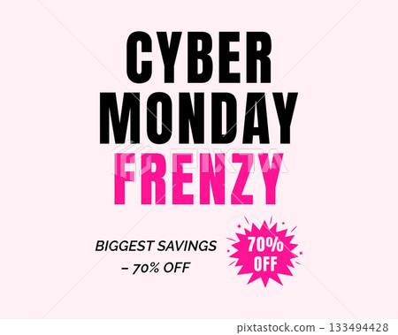 Cyber Monday Frenzy Big Savings Offer Cyber Monday Frenzy Big Savings Offer 133494428