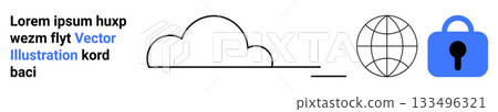 Cloud icon, security lock, and globe symbol with placeholder text indicating data, global access, and protection. Ideal for cloud services, cybersecurity, global networks, data privacy, information 133496321