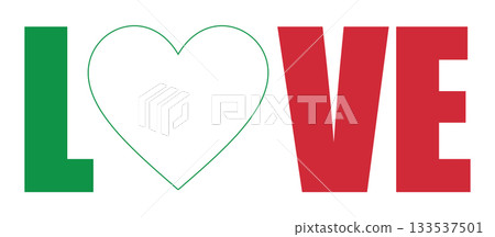 Word Love patriotic design with heart and flag of Italy 133537501