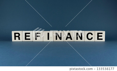 Refinance. Cubes form the word Refinance. Business concept 133538177