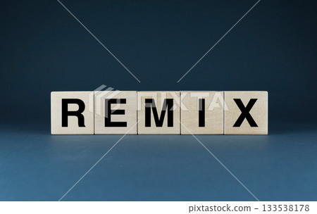 Remix. Cubes form the word Remix. Remix word concept 133538178