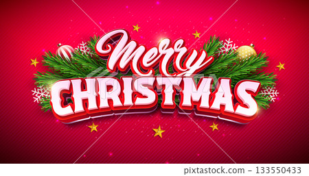 Merry Christmas and Happy New Year Greeting Card Banner with Fir Branch and 3d Typography Lettering on Red Background. Vector Xmas Holiday Season Design with Decoration Elements for Party Flyer 133550433
